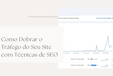 Como Dobrar o Tráfego do Seu Site com Técnicas de SEO