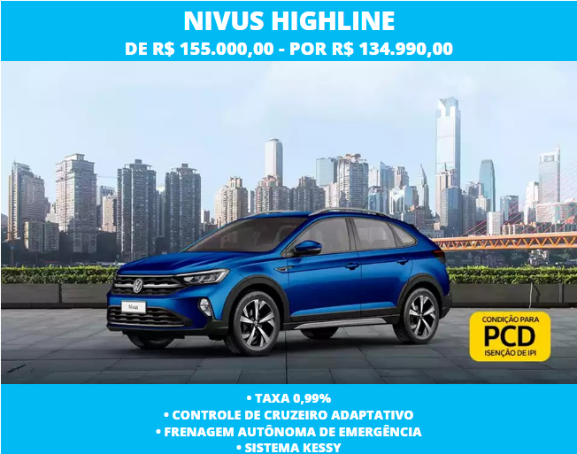 Volkswagen comercializa Nivus Highline com descontão de R$ 20.010