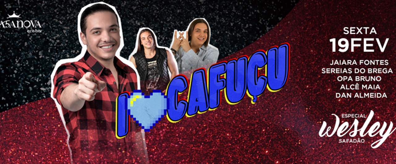 i love cafuçu 1