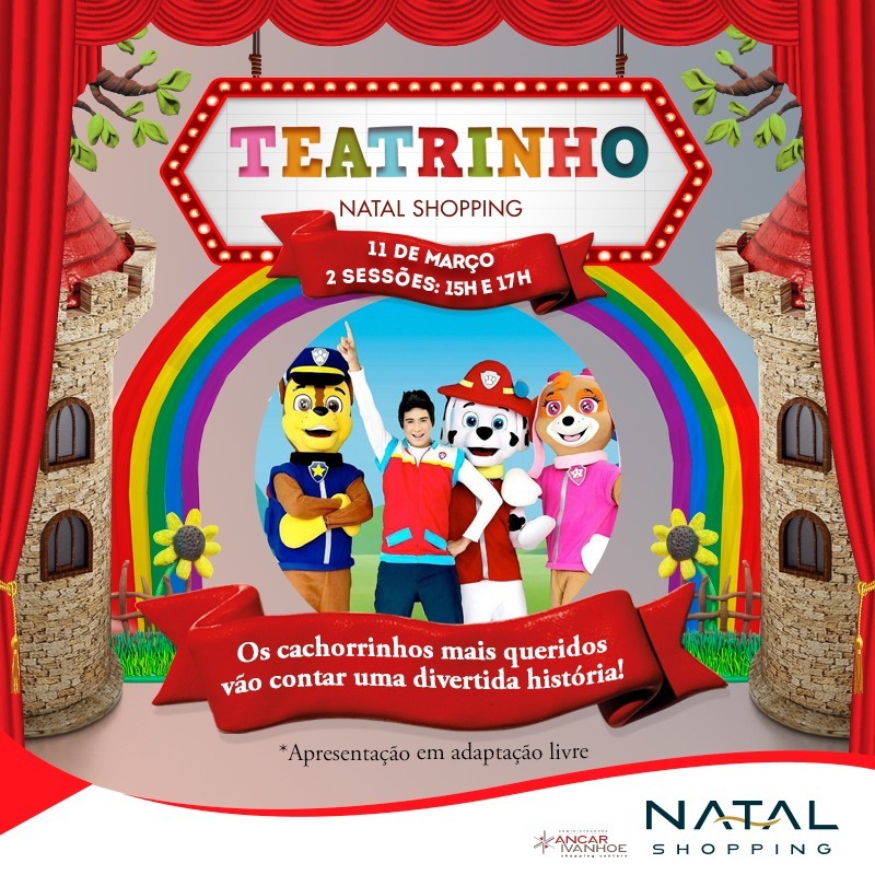 teatrinho natal shopping patrulha canina