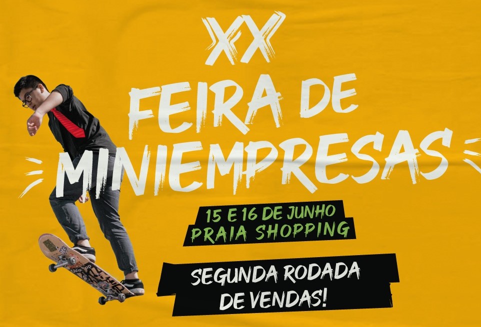 Praia Shopping recebe Feira de Miniempresas neste fim de semana