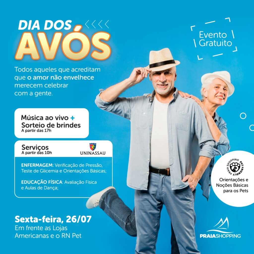 Praia Shopping terá programação especial no Dia dos Avós