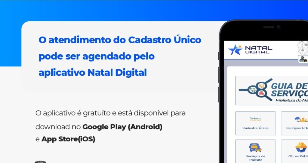 Agendamento do CadÚnico em Natal agora é feito exclusivamente por aplicativo