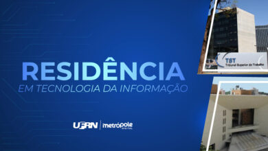 Residência em TI Metrópole Digital abre 24 vagas em parceria com TST e TRE