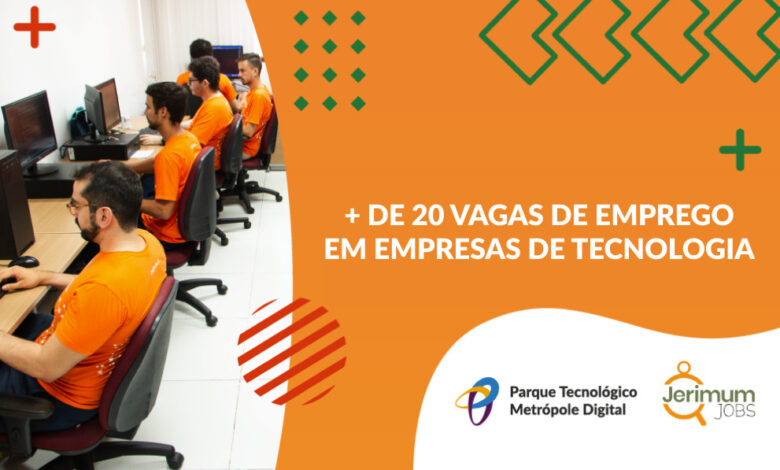 Jerimum Jobs abre 24 vagas de emprego em empresas de tecnologia