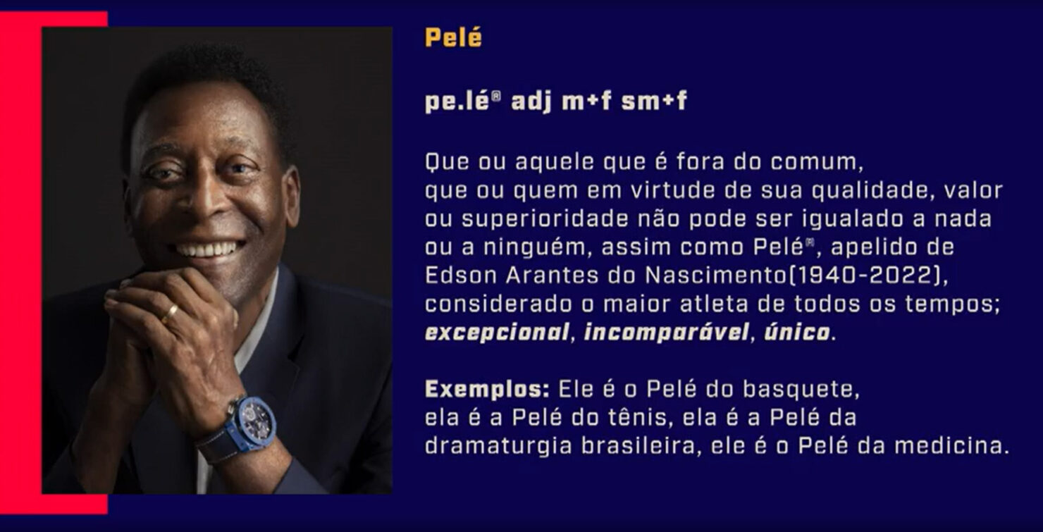 Eternizado: Pelé vira verbete em dicionário Michaelis