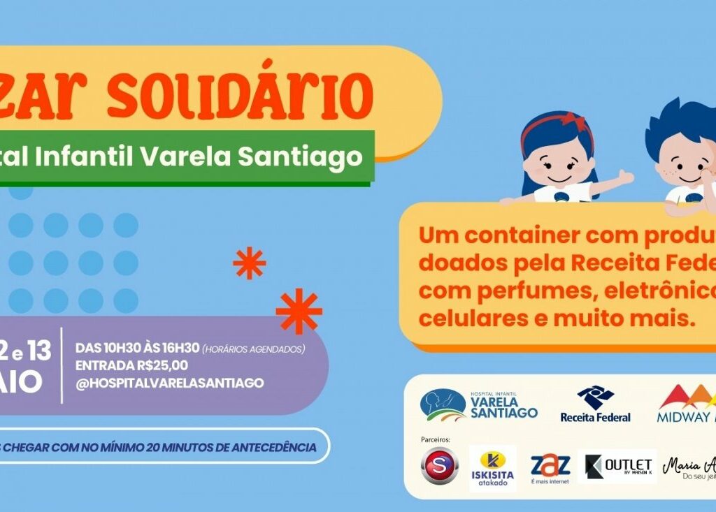 Bazar solidário do Hospital Varela Santiago terá produtos doados pela Receita Federal