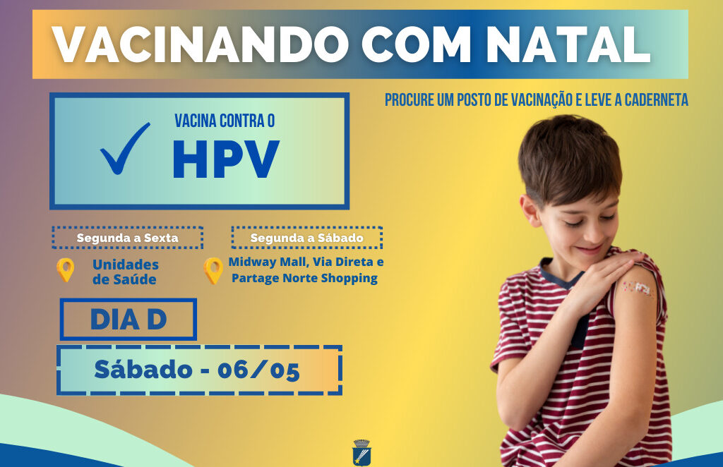 Natal intensifica campanha de vacinação contra HPV