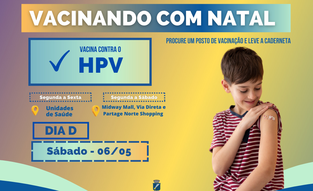 Natal intensifica campanha de vacinação contra HPV