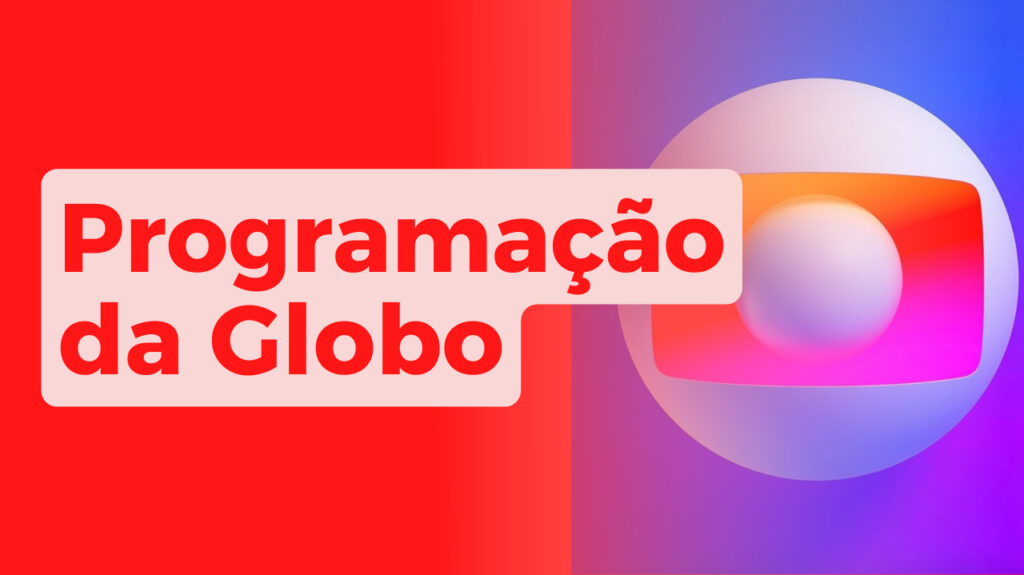 ProgramacCCA7aCC83o da TV Globo Todo Canal XuHuTU