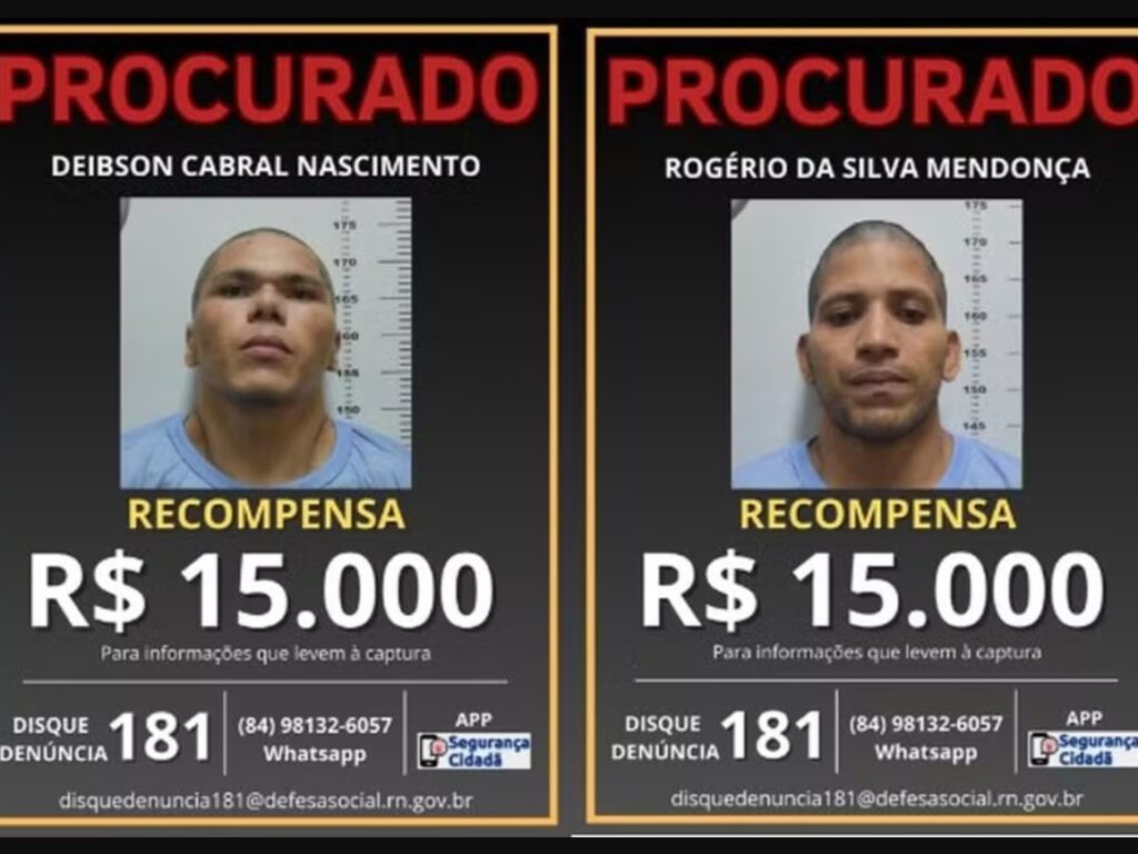 Três pessoas já foram presas sob suspeita de ajudar na fuga dos dois detentos em Mossoró. Valor é de R$ 15 mil por cabeça.