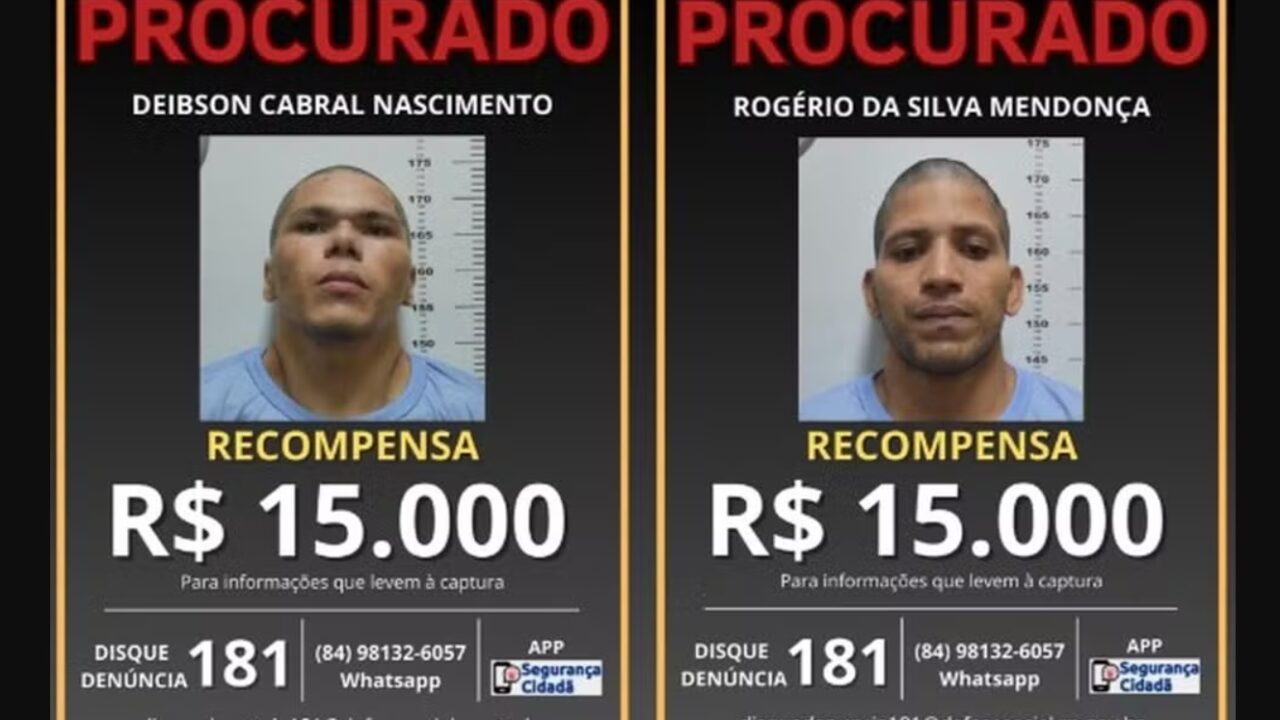 Três pessoas já foram presas sob suspeita de ajudar na fuga dos dois detentos em Mossoró. Valor é de R$ 15 mil por cabeça.