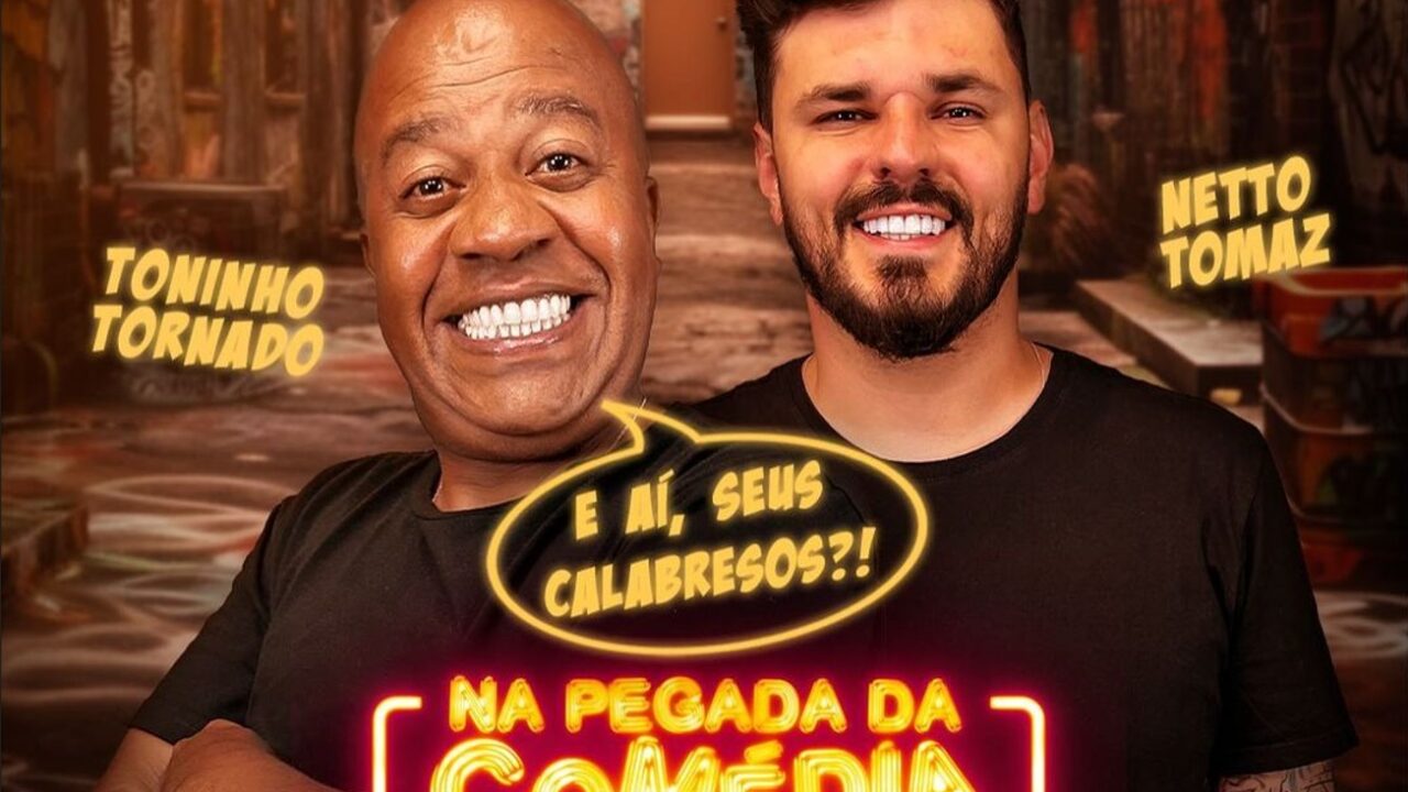 Toninho Tornado e Netto Tomaz apresentam espetáculo de humor em Natal