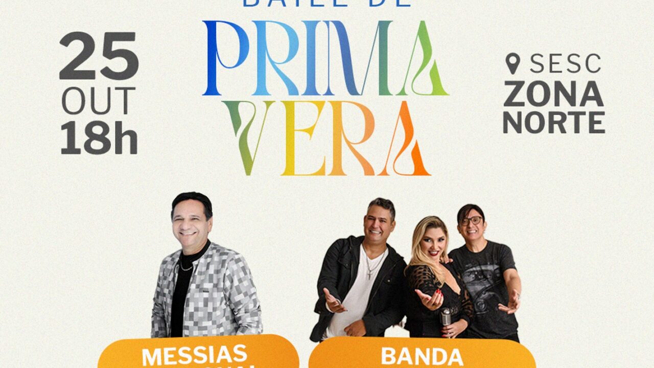 Baile de Primavera do Sesc Zona Norte 2024 traz Messias Paraguai e Banda Xeqmat como atracoes principais