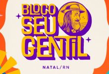 Bloco do Seu Gentil divulga novidades para o pré-carnaval em Natal