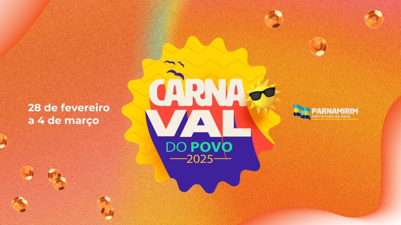 Programação completa do Carnaval de Pirangi 2025