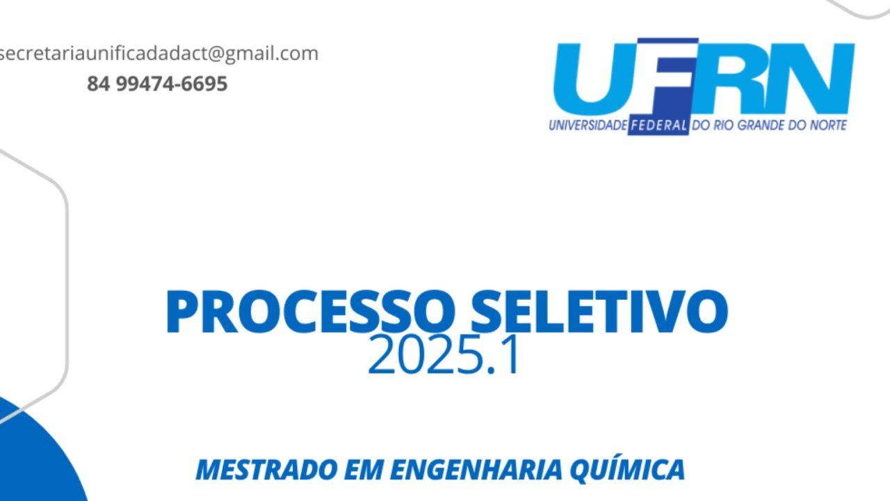 Mestrado em Engenharia Química da UFRN abre inscrições para 2025.1; veja como participar