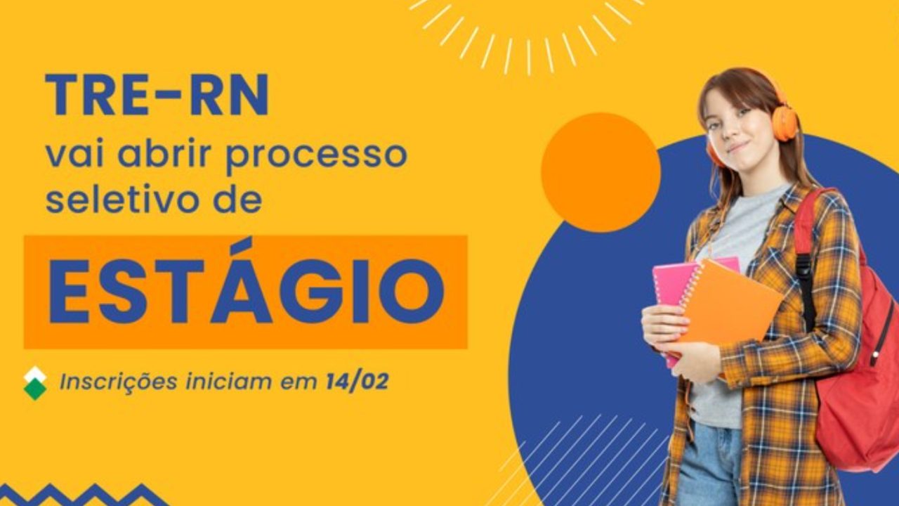 TRE-RN abre vagas de estágio com bolsas de até R$ 1.980; veja como participar