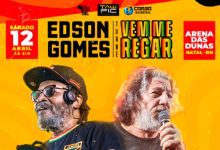 Edson Gomes e a turnê 'Vem Me Regar' agitam Natal em abril