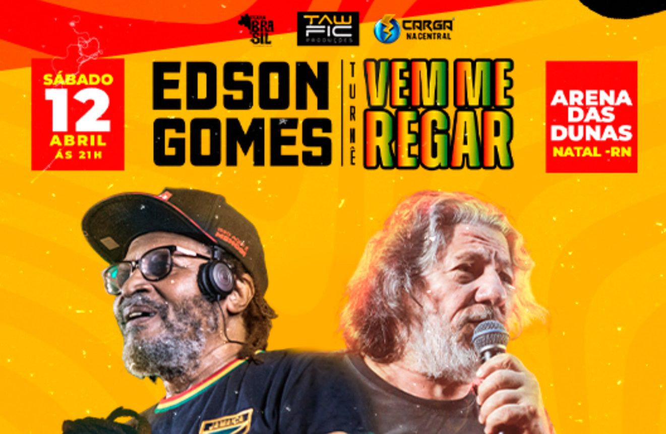 Edson Gomes e a turnê 'Vem Me Regar' agitam Natal em abril