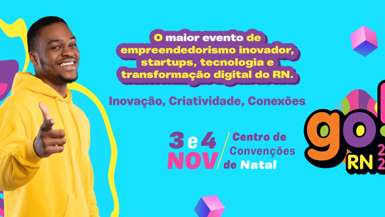 GO!RN: evento gratuito debate empreendedorismo, inovação e tecnologia