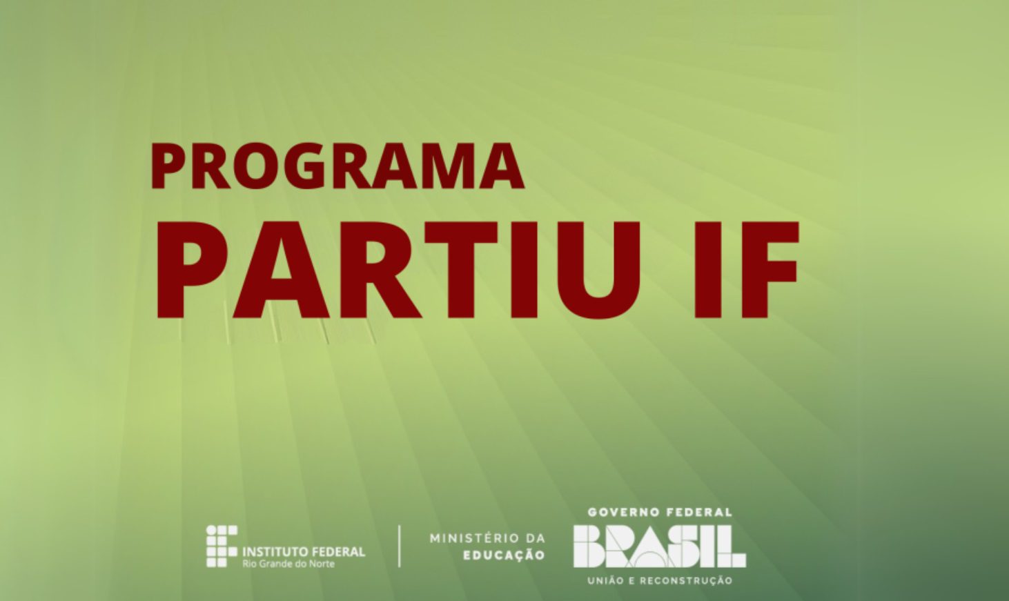 MEC lança 'Partiu IF' e Rede de Cursinhos Populares para ampliar acesso à educação