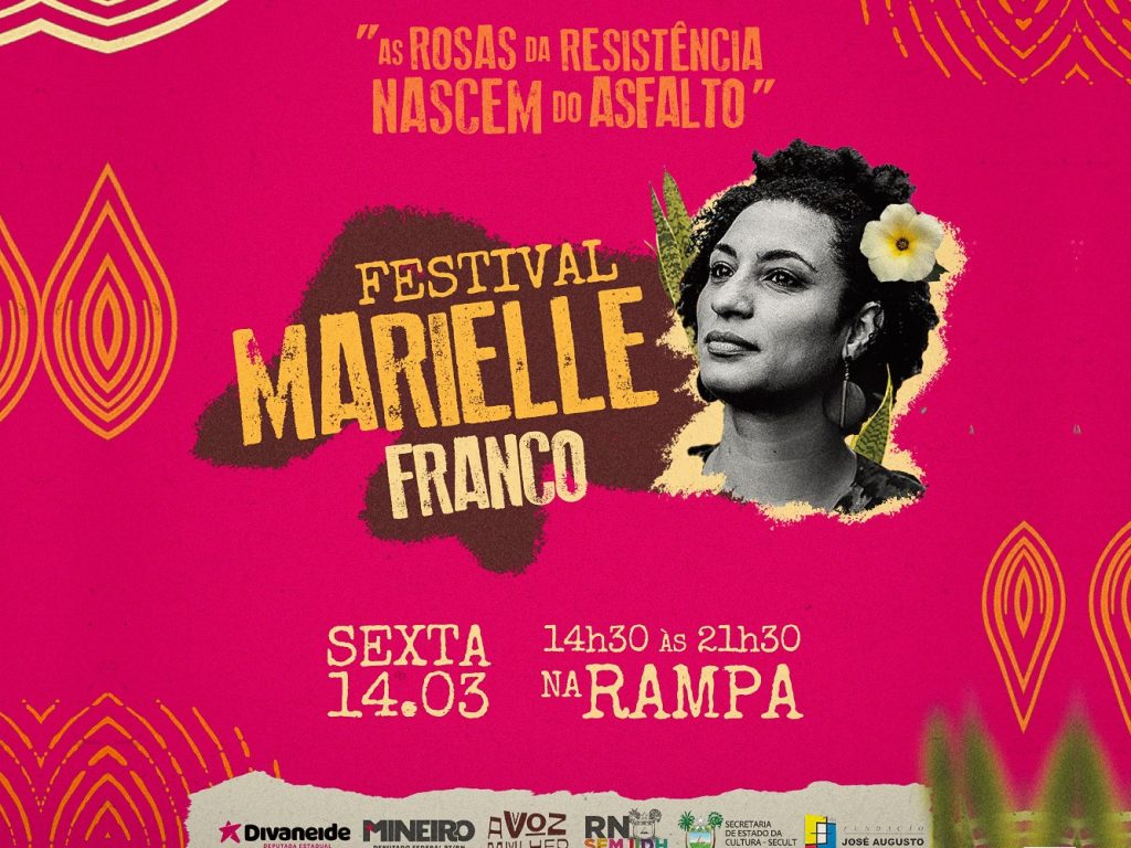 Natal celebra legado de Marielle Franco com festival no Complexo Cultural Rampa