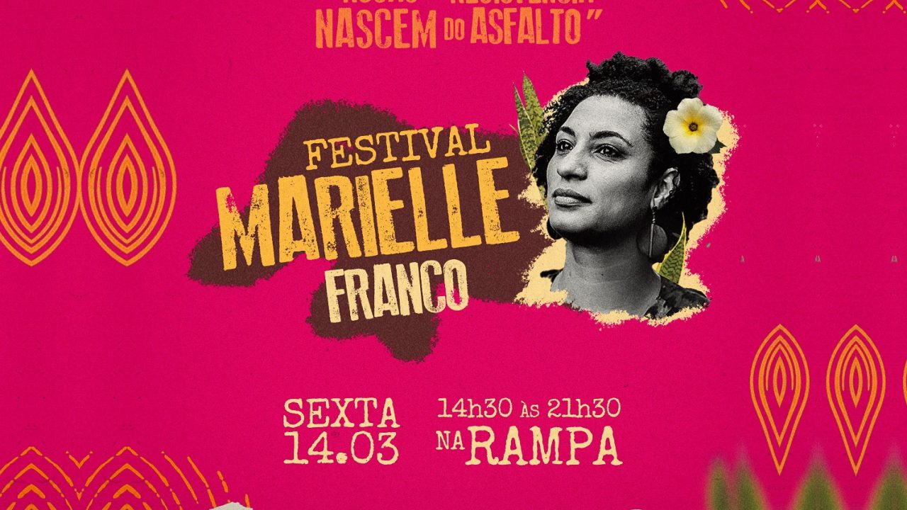 Natal celebra legado de Marielle Franco com festival no Complexo Cultural Rampa