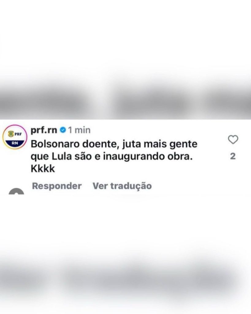 Servidor da PRF no RN é afastado após fazer comparação entre Lula e Bolsonaro em comentário usando perfil oficial